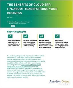 The Benefits of Cloud ERP Software: It’s About Transforming Your Business The Benefits of Cloud ERP Software: It’s About Transforming Your Business
