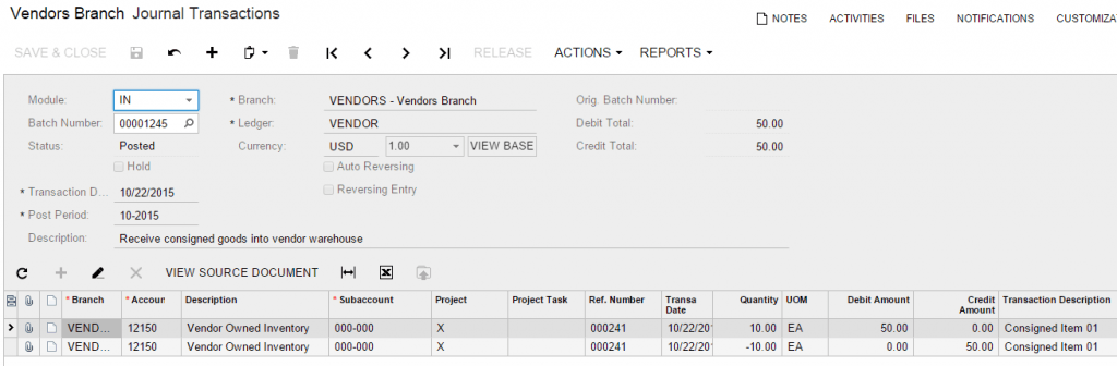 How to Implement Consigned Inventory in Acumatica Cloud ERP Software Vendors Branch - Journal Transactions.