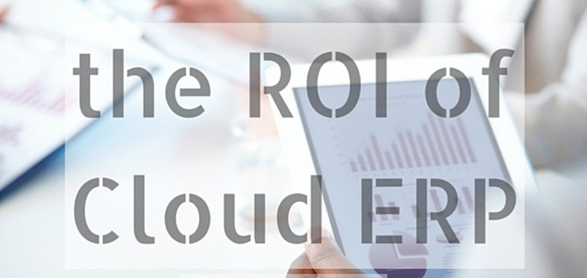 The ROI of ERP: Zeroing in on the True Investment of an ERP Solution
