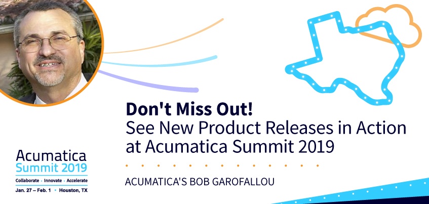Don't Miss Out! See New Product Releases in Action at Acumatica Summit 2019