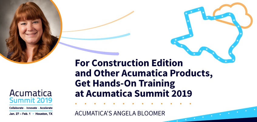 For Construction Edition & Other Acumatica Products, Get Hands-On Training at Acumatica Summit 2019