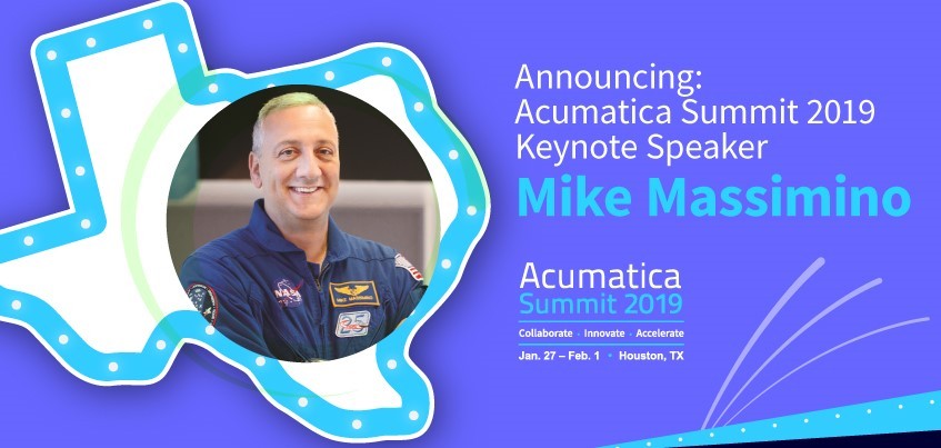 Announcing: Acumatica Summit 2019 Keynote Speaker Mike Massimino