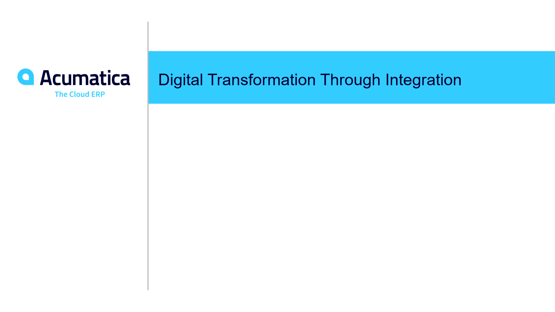 Digital Transformation Through Integration