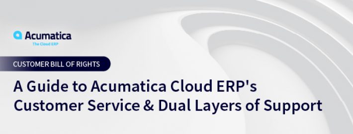 Un guide du service à la clientèle et des deux couches de support d’Acumatica Cloud ERP