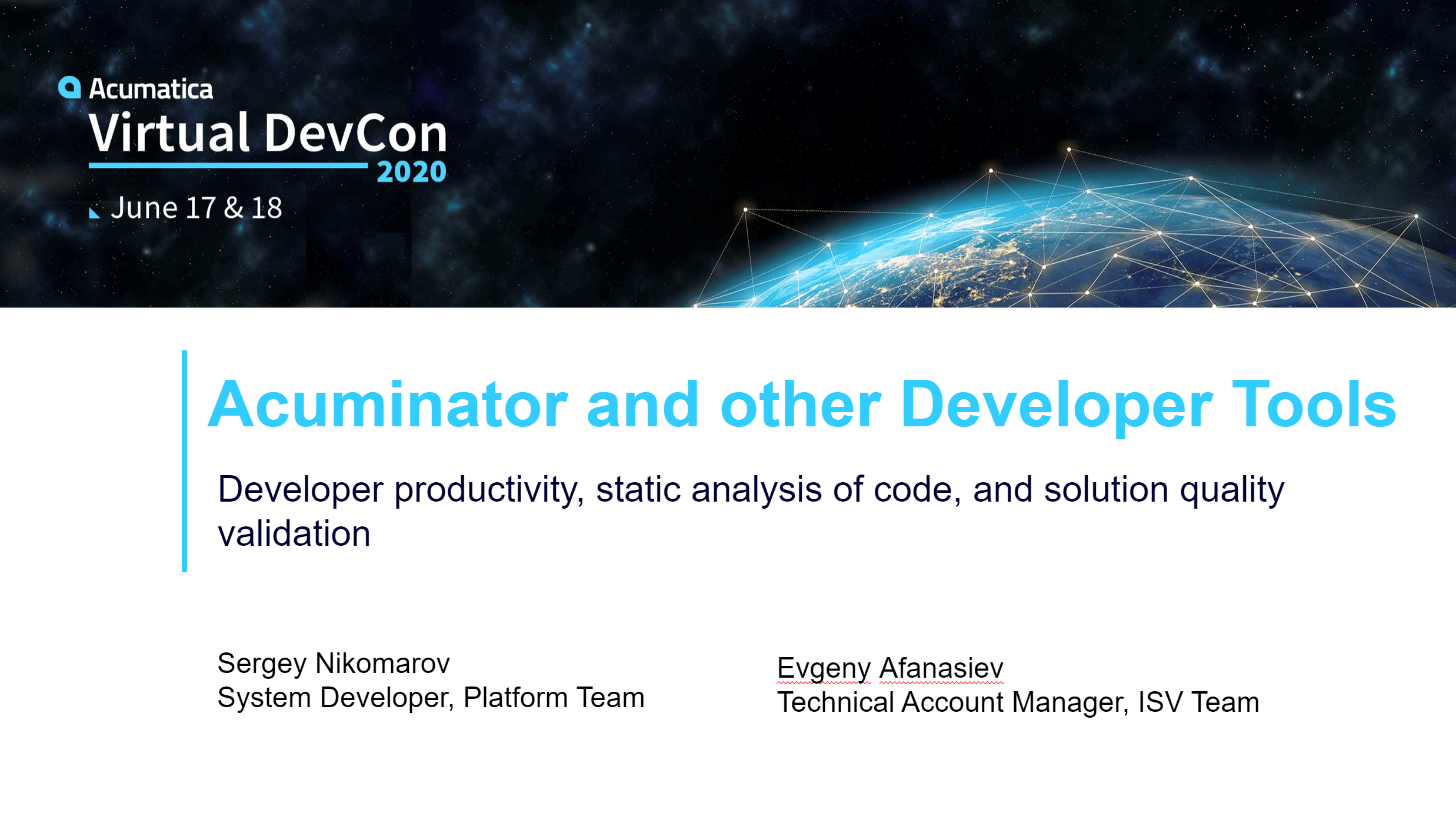 DevCon 2020 - Acuminator & Other Important Developer Tools