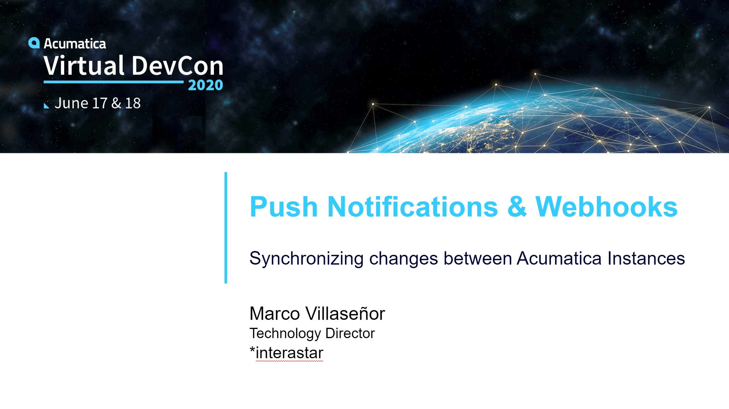 DevCon 2020 - Push Notifications & Webhooks: Synchronizing changes between Acumatica Instances