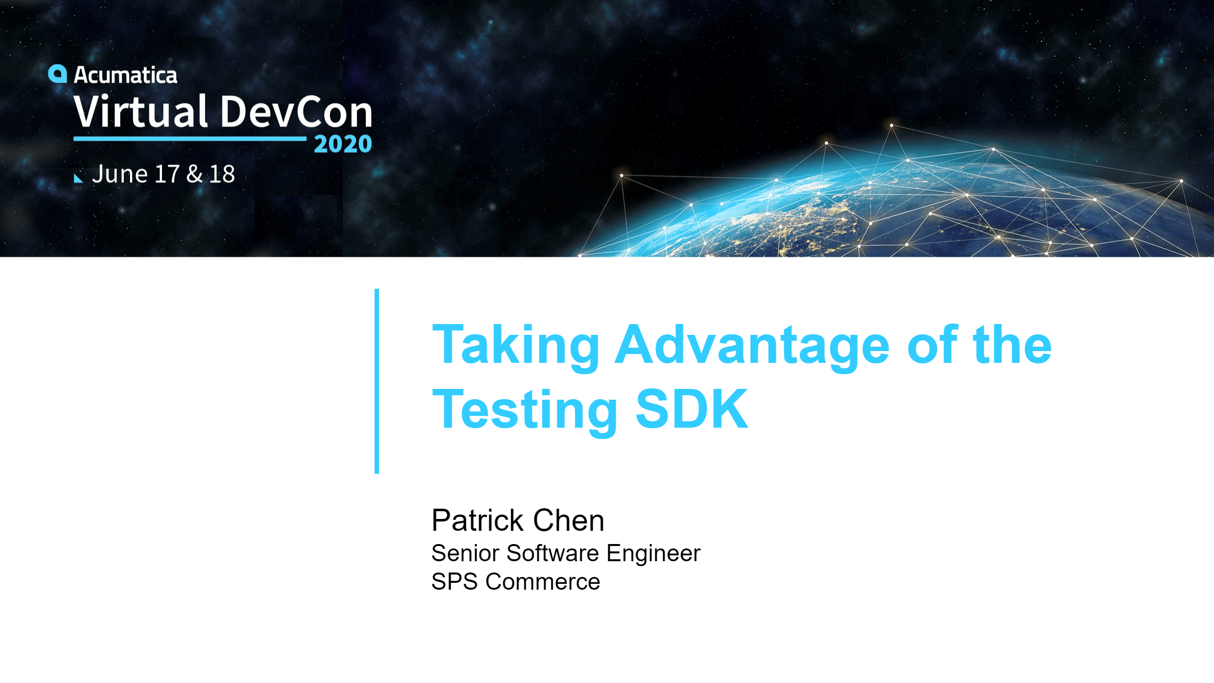 DevCon 2020 - Taking Advantage of the Testing SDK