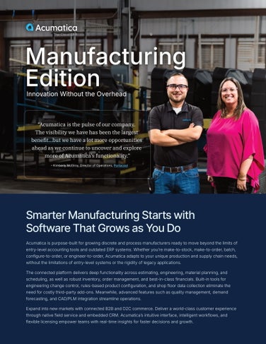 Manufacturing Edition. Flexible, Integrated, Extensible.