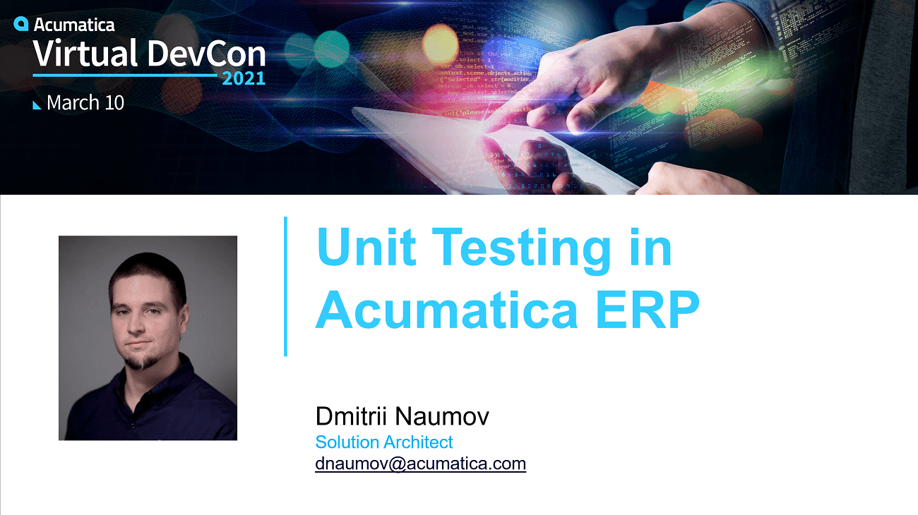 Acumatica 2021 DevCon - Pruebas unitarias