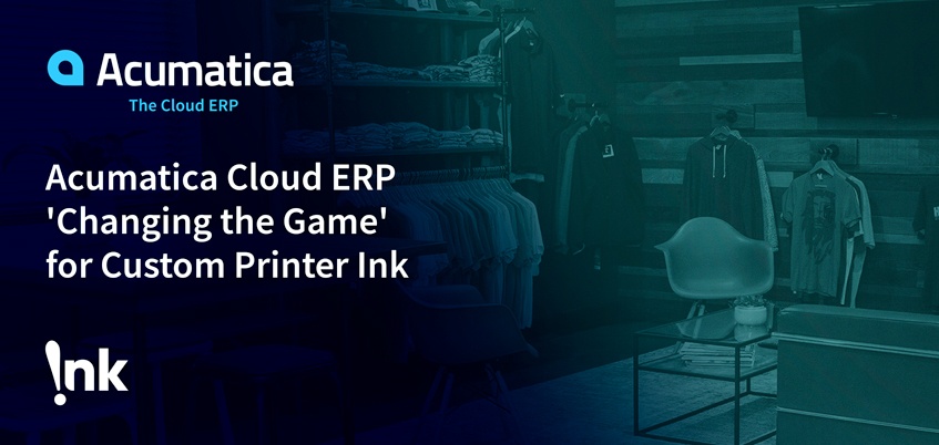 Acumatica Cloud ERP 'Changing the Game' for Custom Printer Ink