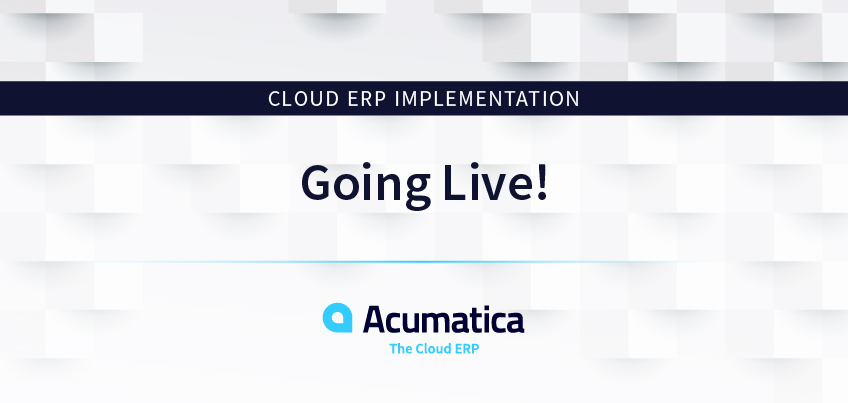 Cloud ERP Implementation: Going Live!