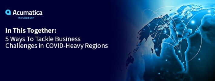 Juntos: 5 formas de afrontar los retos empresariales en regiones con gran intensidad de COVID
