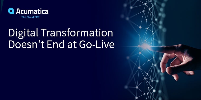 Digital Transformation Doesn't End at Go-Live
