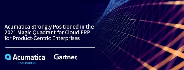 Acumatica fortement positionné dans le Magic Quadrant 2021 des ERP en nuage pour les entreprises centrées sur les produits