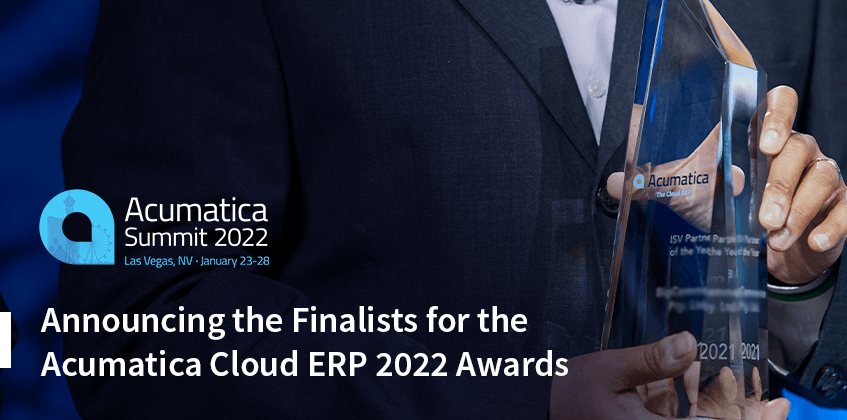 Announcing the Finalists for the Acumatica Cloud ERP 2022 Awards