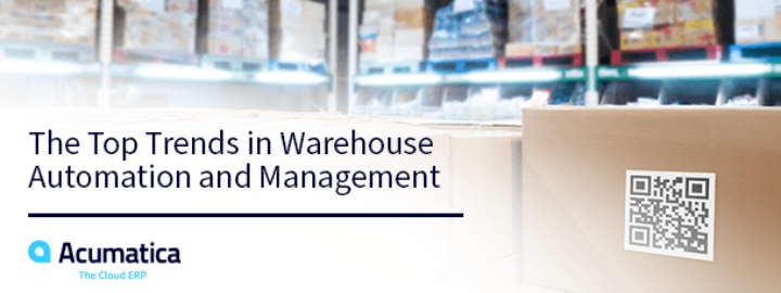 Warehouse Automation and Management - Top Trends