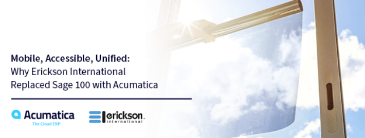 Mobile, accessible, unifié : pourquoi Erickson International a remplacé Sage 100 par Acumatica