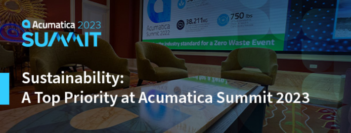 Le développement durable : Une priorité absolue sur Acumatica Summit 2023