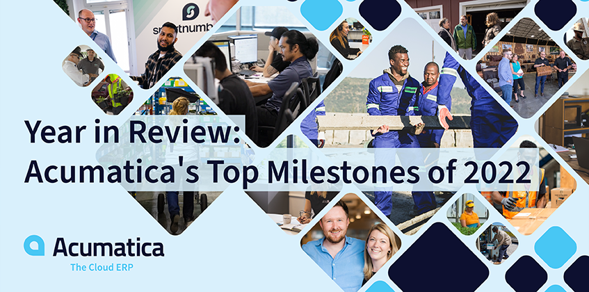 Year in Review: Acumatica's Top Milestones of 2022