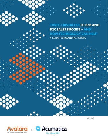 3 obstáculos para las ventas B2B y D2C, y cómo puede ayudar la tecnología