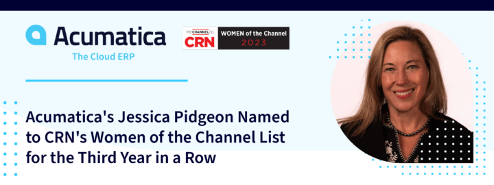 Acumatica's Jessica Pidgeon Named to CRN's Women of the Channel List for the Third Year in a Row