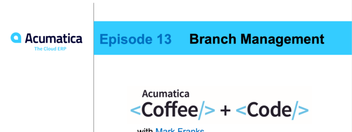 Coffee & Code: Episode 13 - Branch Management