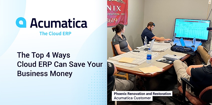 The Top 4 Ways Cloud ERP Can Save Your Business Money