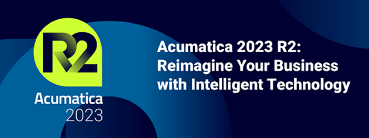Acumatica 2023 R2: Reimagine su negocio con tecnología inteligente