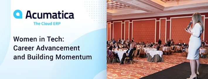 Women in Tech: Career Advancement and Building Momentum Women in Tech: Career Advancement and Building Momentum