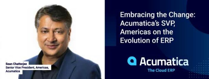 Embrasser le changement : vice-président directeur d’Acumatica, Amériques sur l’évolution de l’ERP