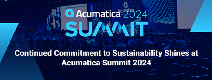 Continued Commitment to Sustainability Shines at Acumatica Summit 2024