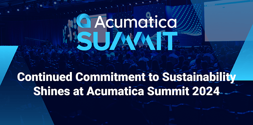 Continued Commitment to Sustainability Shines at Acumatica Summit 2024