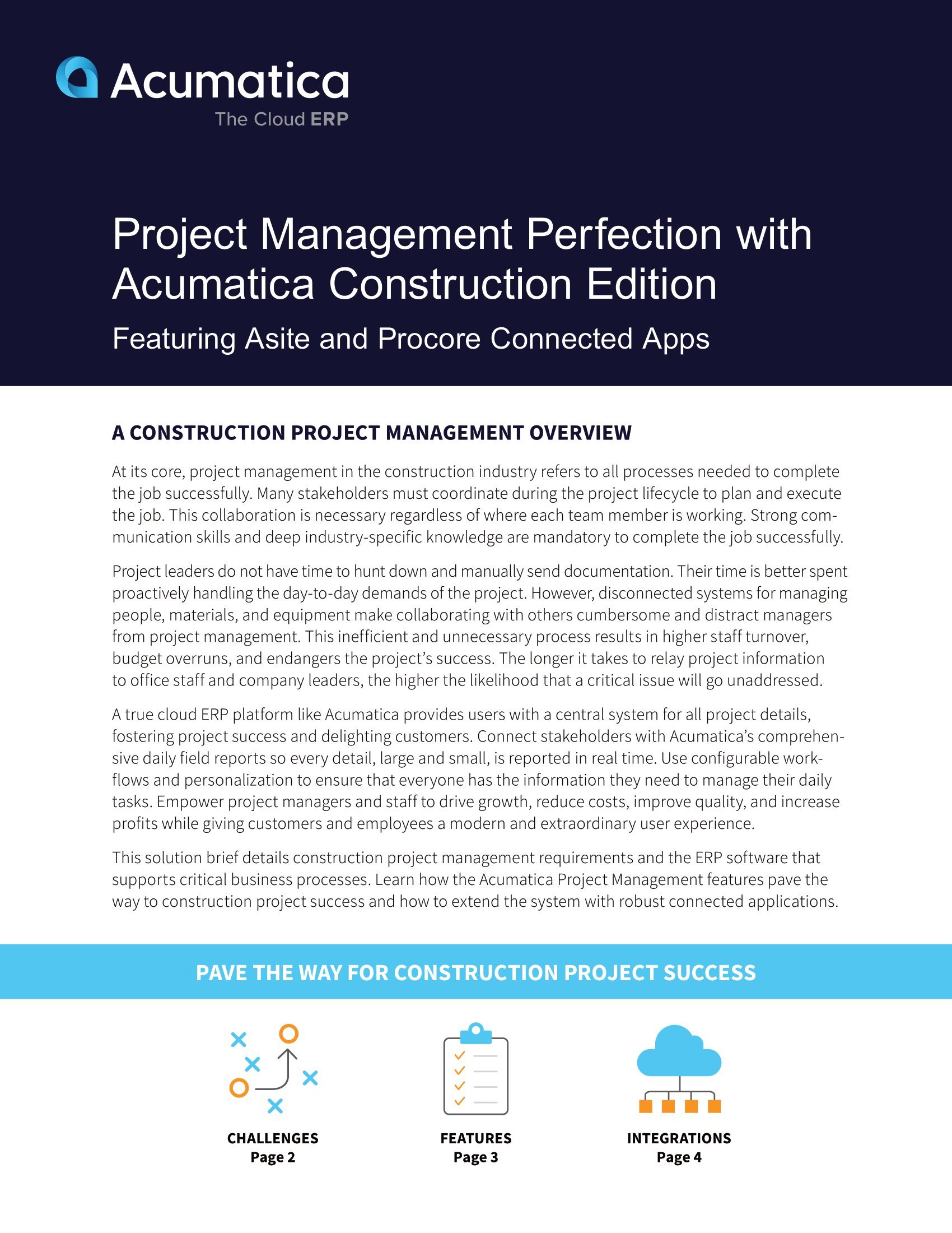 What Do Construction Project Managers Need to Succeed? A Centralized, Extensible System. 