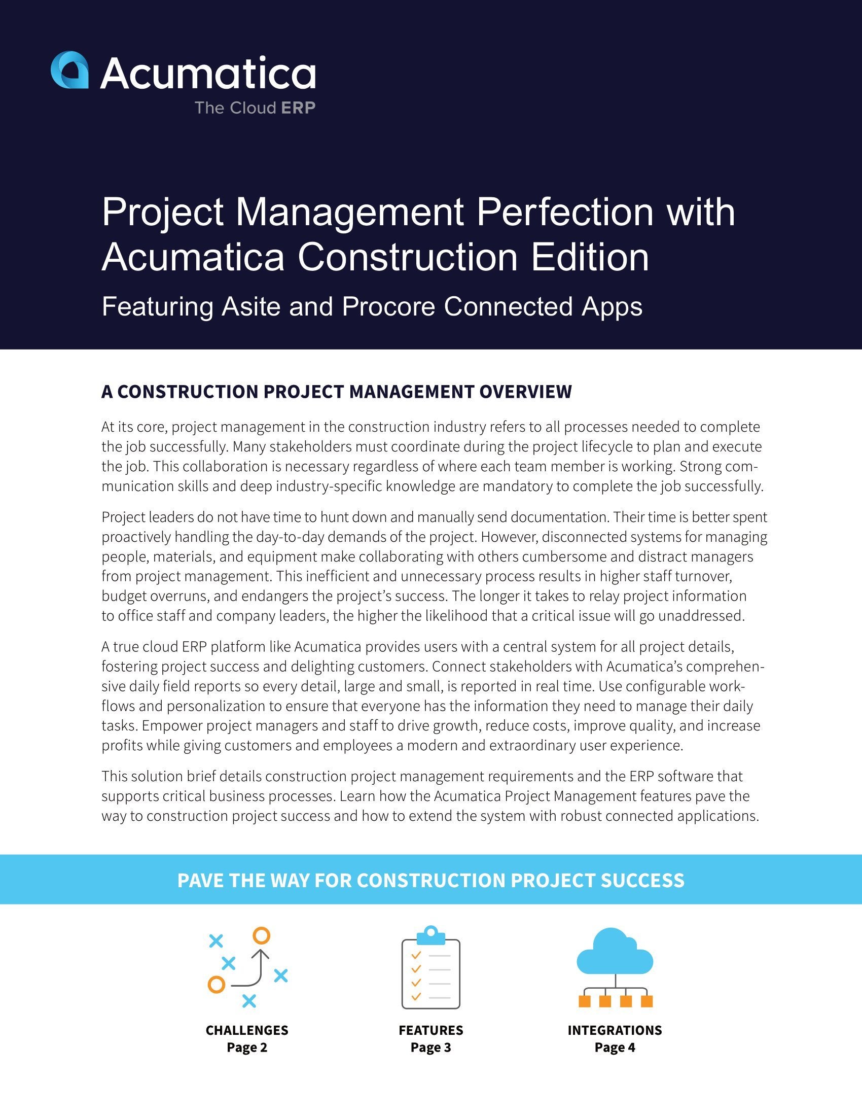 What Do Construction Project Managers Need to Succeed? A Centralized, Extensible System. 