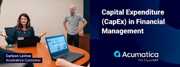 Los gastos de capital (CapEx) en la gestión financiera