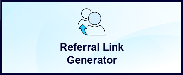 Referral Link Generator