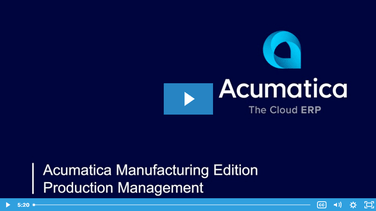 Acumatica Production Management, rationaliser les opérations de fabrication