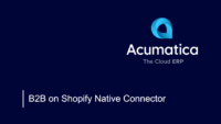 Acumatica B2B on Shopify Native Integration