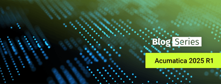 Acumatica 2025 R1: Taking the Next Step in Delivering Practical AI Solutions