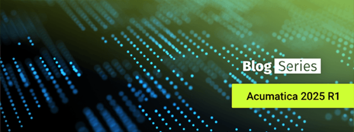 Acumatica 2025 R1: Taking the Next Step in Delivering Practical AI Solutions