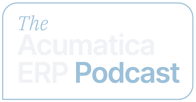 Le podcast sur l'ERP Acumatica
