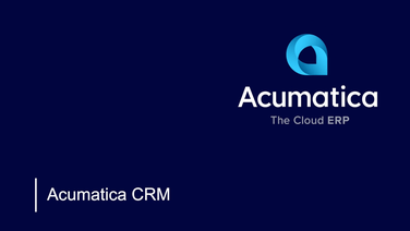Acumatica CRM: optimice las ventas, el marketing y la atención al cliente