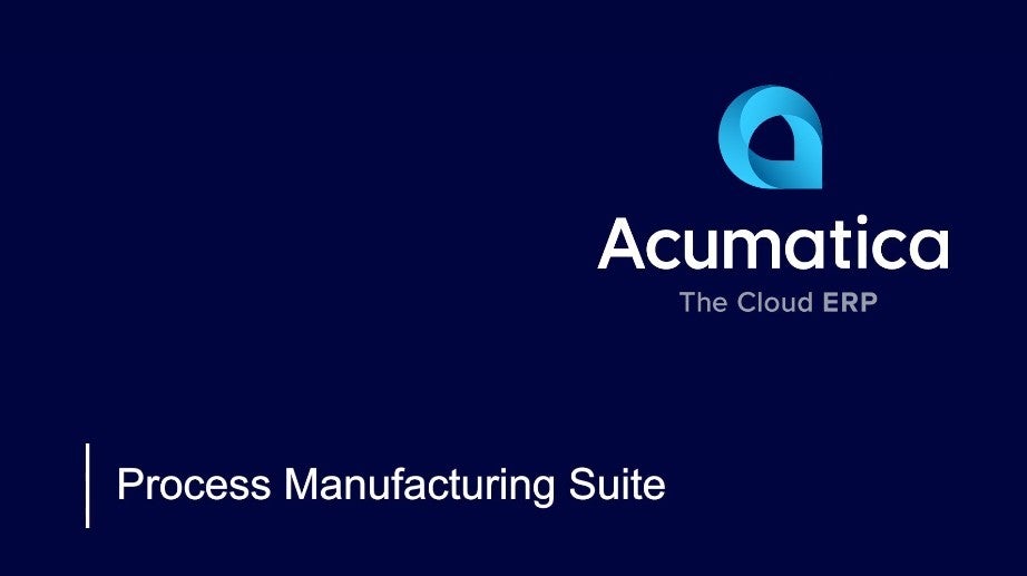 Optimize Your Process Manufacturing with Acumatica’s Cloud ERP Business Platform