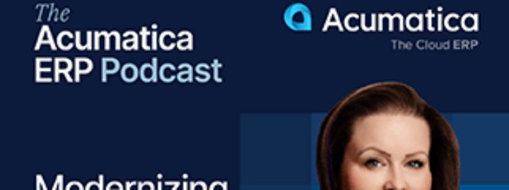 Resumen del podcast de Acumatica ERP: Modernización de las finanzas en el sector de la construcción