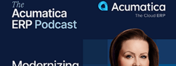 The Acumatica ERP Podcast Recap: Modernizing Construction Finance