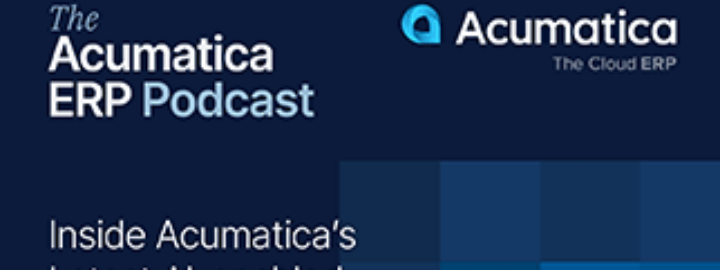 Résumé du podcast ERP d’Acumatica : À l’intérieur du dernier produit d’Acumatica compatible avec l’IA